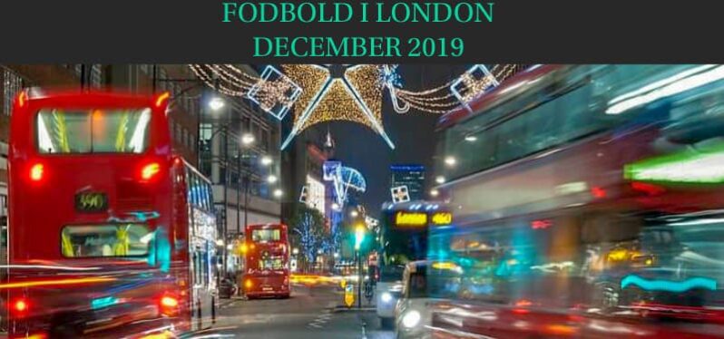 Fodbold i London december